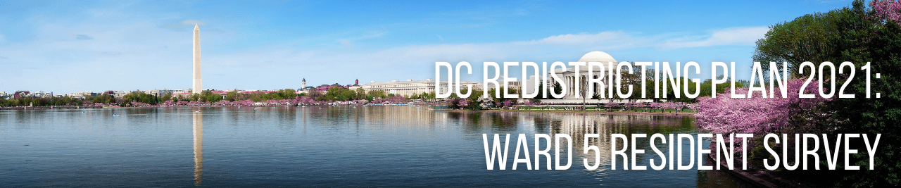 DC Redistricting 2021 DC Redistricting 2021